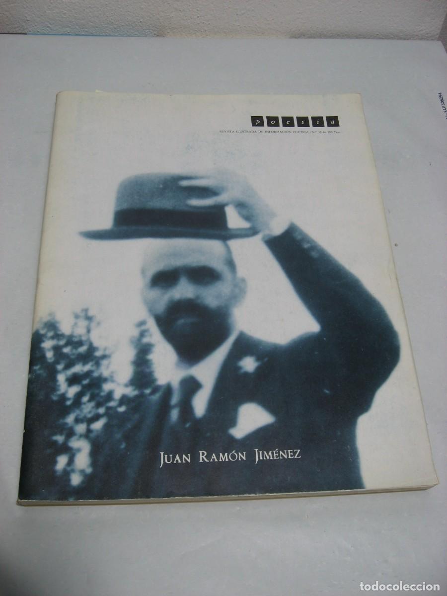 Libros: poes&iacute;a REVISTA ILUSTRADA DE INFORMACI&Oacute;N PO&Eacute;TICA N&ordm; 13-14. JUAN RAM&Oacute;N JIM&Eacute;NEZ