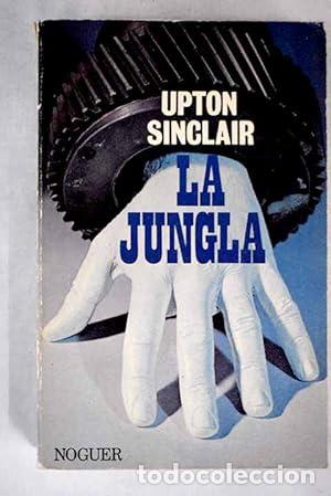 Libros: La jungla. - Upton Sinclair