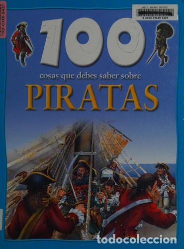 Libros: 100 cosas que debes saber sobre piratas - Andrew Langley - Andrew Langley