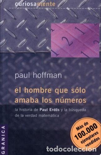 Libros: Hombre que s&oacute;lo amaba los n&uacute;meros, El - Paul Hoffman - Paul Hoffman - Foto 1
