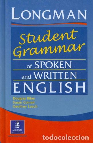 books: Longman Student Grammar of Spoken and Written English - Doug - Douglas Biber, Susan Conrad, Geoffrey