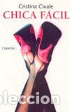 Libros: Chica f&aacute;cil - Cristina Civale - Cristina Civale