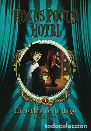 B&uuml;cher: La sobra de un mago - Michael Dahl - Michael Dahl
