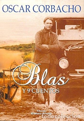 Livres: Blas y 9 cuentos - Oscar Corbacho - Oscar Corbacho