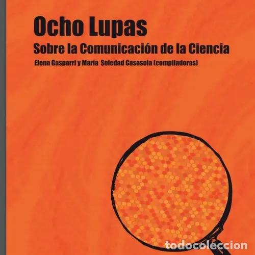 Livres: Libro Ocho Lupas - Gasparri, Casasola, de GASPARRI, CASASOLA - GASPARRI, CASASOLA