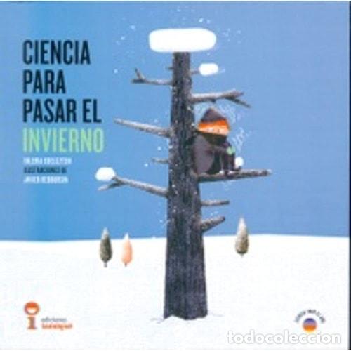 Livros em segunda m&atilde;o: Ciencia para pasar el invierno - Valeria Edelsztein - Valeria Edelsztein