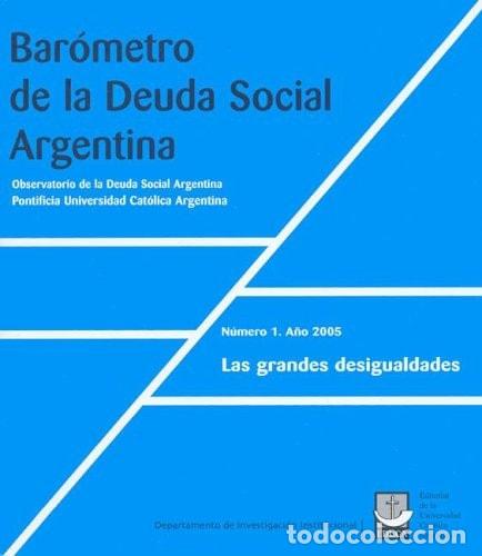 Livres: Barometro de La Deuda Social Argentina (Spanish Edition) - F - Felipe Tami