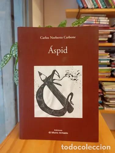 Libros: &Aacute;spid - Carlos Norberto Carbone - Carlos Norberto Carbone - Foto 1