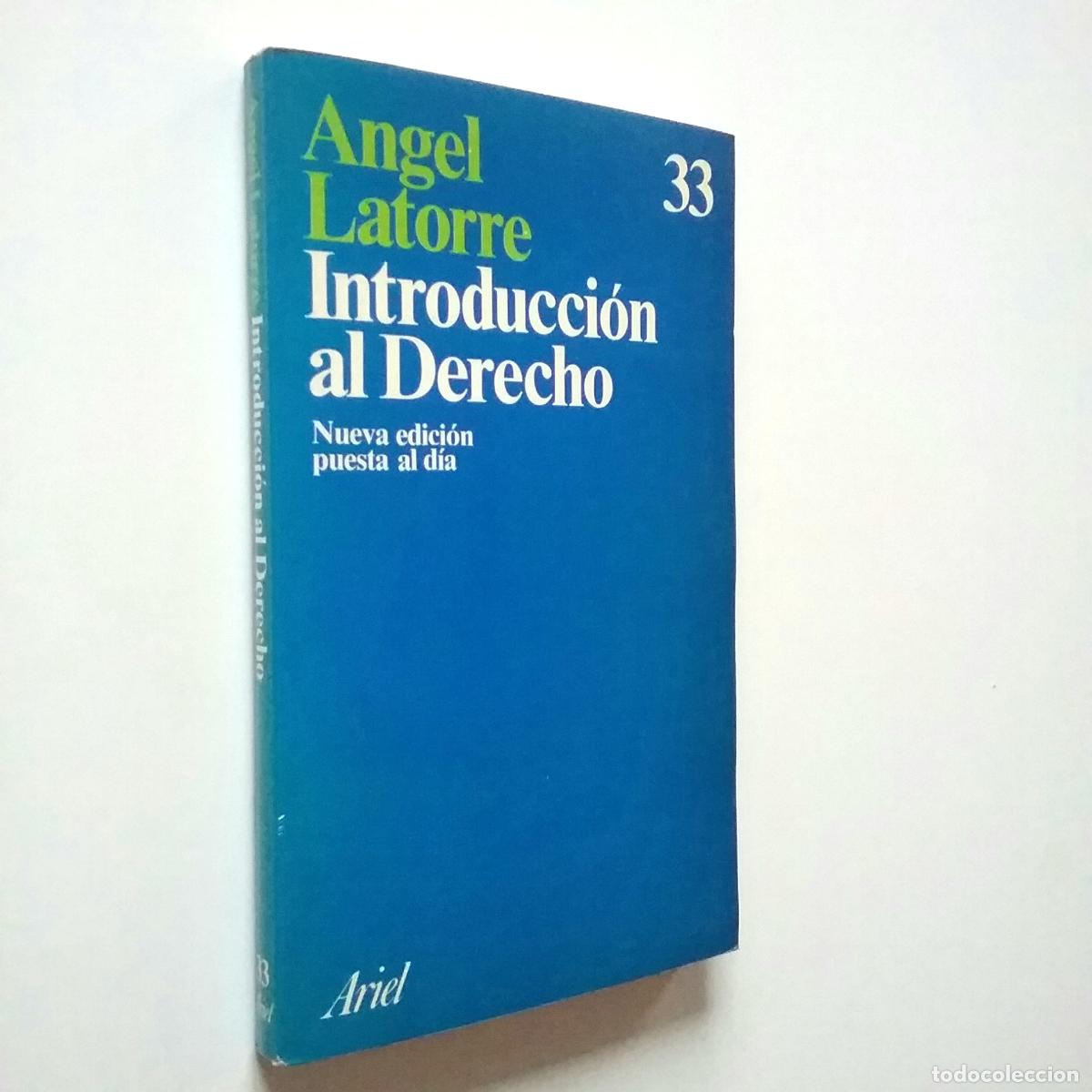 Libros: Introducci&oacute;n Al Derecho - Angel Latorre - Ariel - 33 - Foto 1