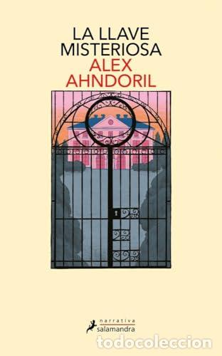 Libros: La llave misteriosa - Ahndoril, Alex