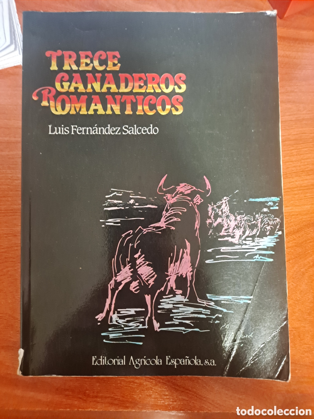 Libros: Trece ganaderos rom&aacute;nticos