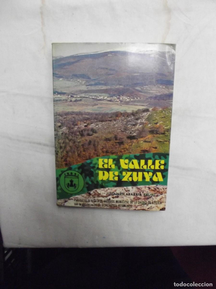Libros: EL VALLE DE ZUYA POR JULIAN OLABARRIA SAUTU