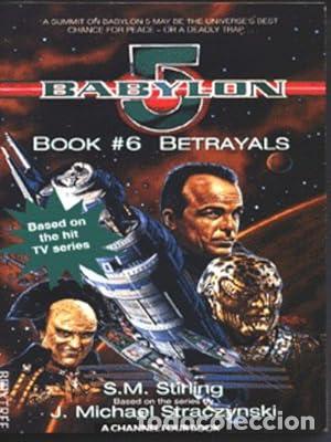 Libros: Betrayals (Babylon 5 S.) - Barrett, Neal