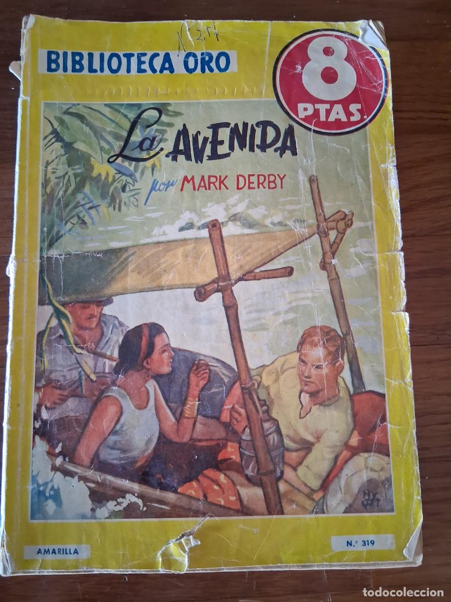 Libros: NOVELA-COMIC, EDITORIAL MOLINO, COLECCI&Oacute;N BIBLIOTECA ORO&rdquo;LA AVENIDA&rdquo; - Foto 1