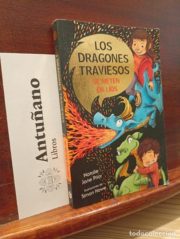 Libri di seconda mano: Los Dragones Traviesos Se Meten En L&iacute;os (Castellano - A PARTIR DE 8 A&Ntilde;OS - PERSONAJES - Los dragones