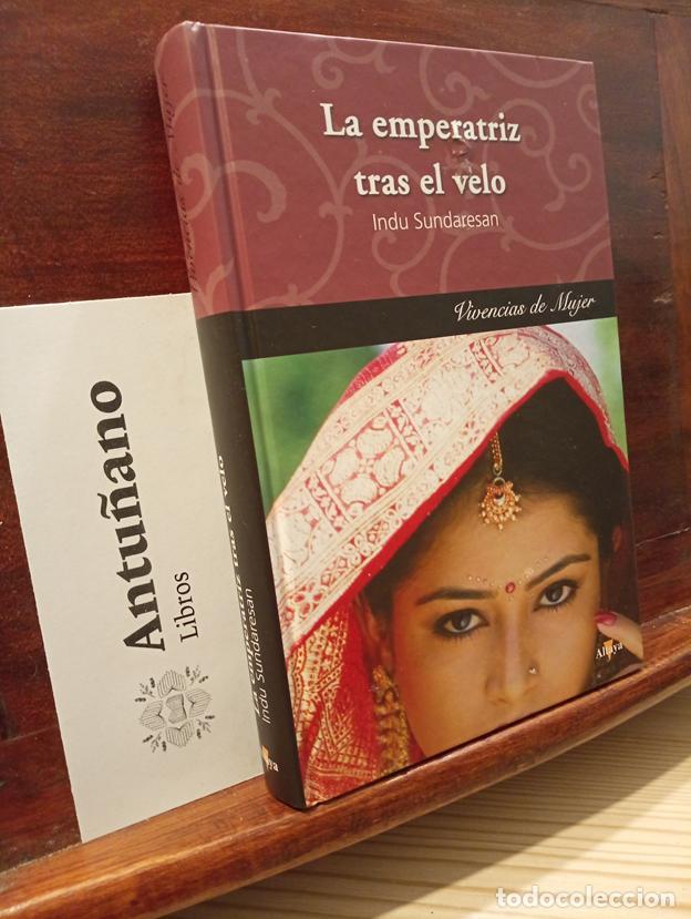 B&uuml;cher: La Emperatriz Tras El Velo