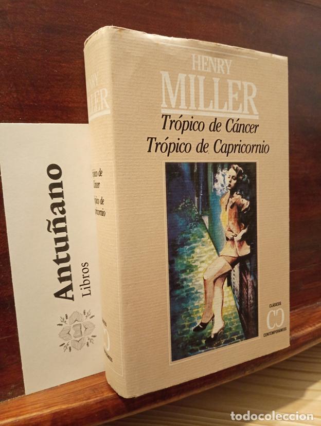 B&uuml;cher: Tropico De Cancer. Tropico De Capricornio