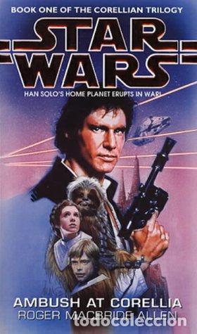 Libros: Star Wars: Ambush at Corellia: Bk. 1 (Star Wars: The Corellian Trilogy) - Allen, Roger MacBride