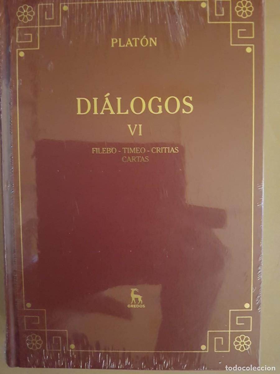 Libros: PRECINTADO - PLATON - DIALOGOS - TOMO VI - FILEBO - TIMEO - CRITIAS - CARTAS - ED. GREDOS