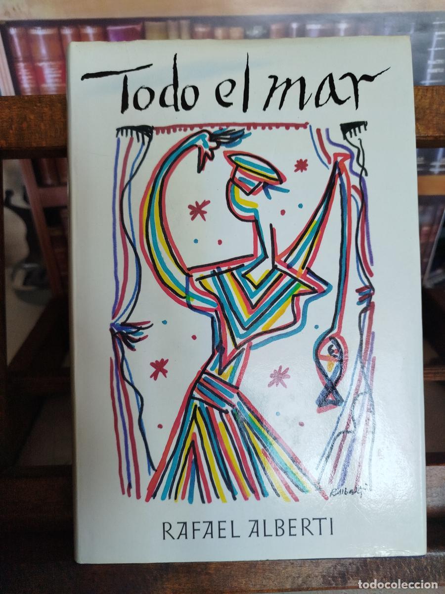 Libros: Todo el mar - Alberti, Rafael (1902-1999)