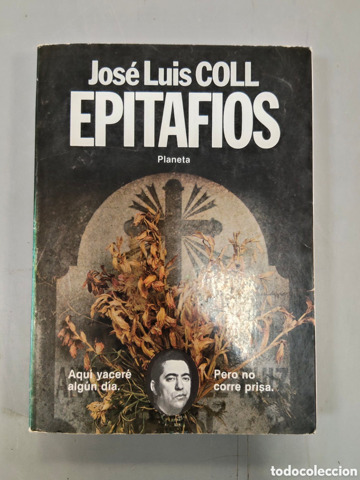 Libros: EPITAFIOS JOSE LUIS COLL - Foto 1