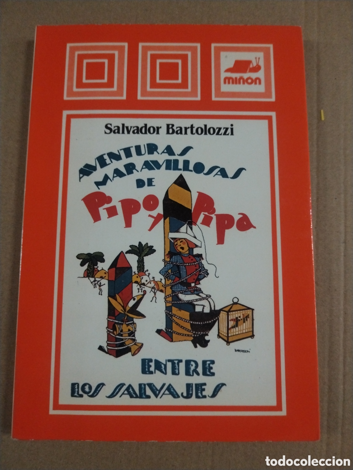 Livres: SALVADOR BARTOLOZZI - AVENTURAS DE PIPO Y PIPA