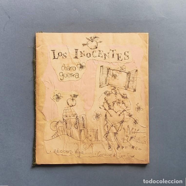 Libros: Los Inocentes. Dise&ntilde;o y dibujos: Carlos Jos&eacute;. - Guerra, Charo.