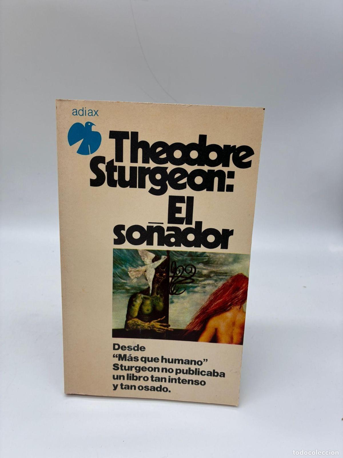 books: STURGEON, Theodore. - El so&ntilde;ador.