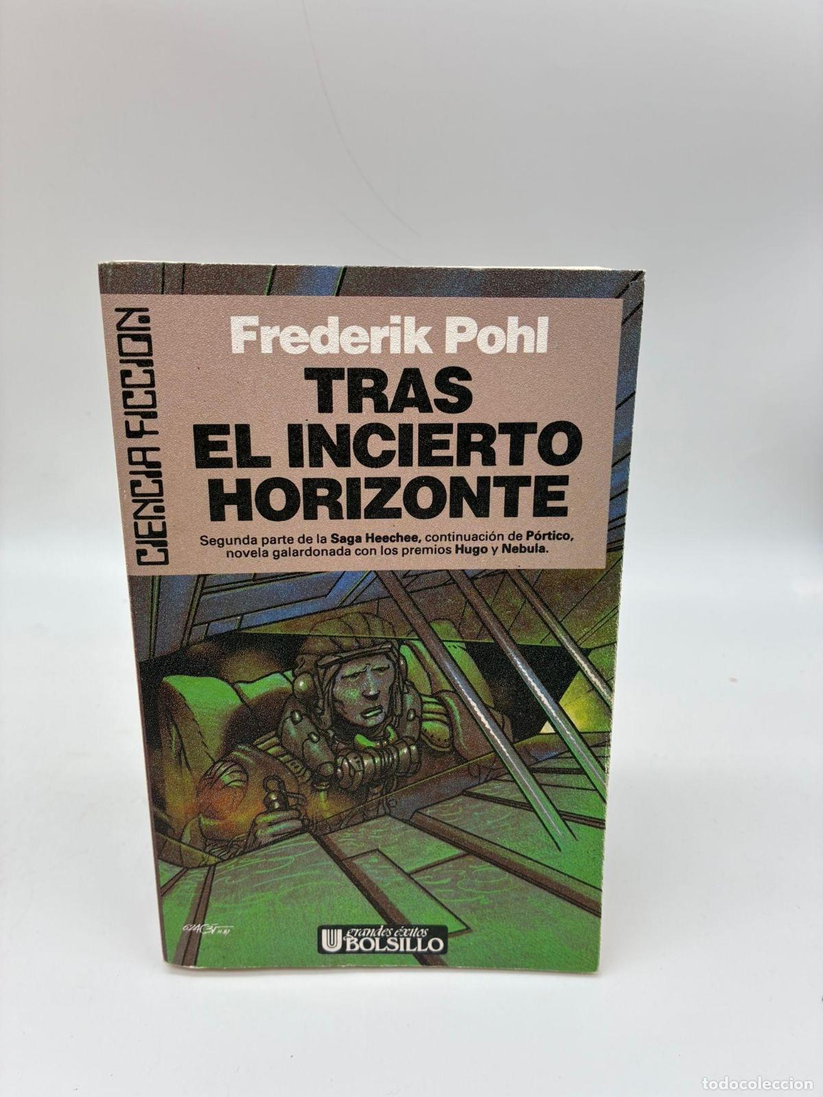 Libros: POHL, Frederik. - Tras el incierto horizonte. - Foto 1