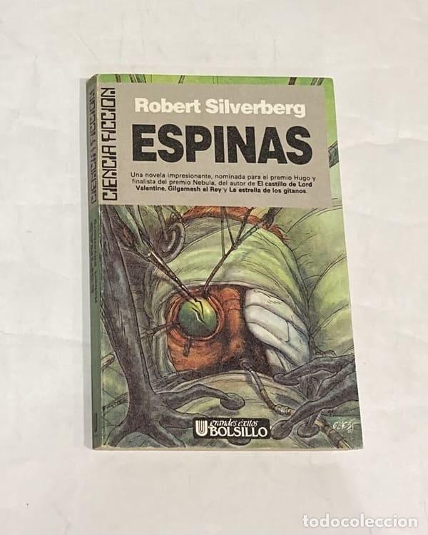 Libros: BLISH, James y SILVERBERG, Robert - Espinas. - Foto 1
