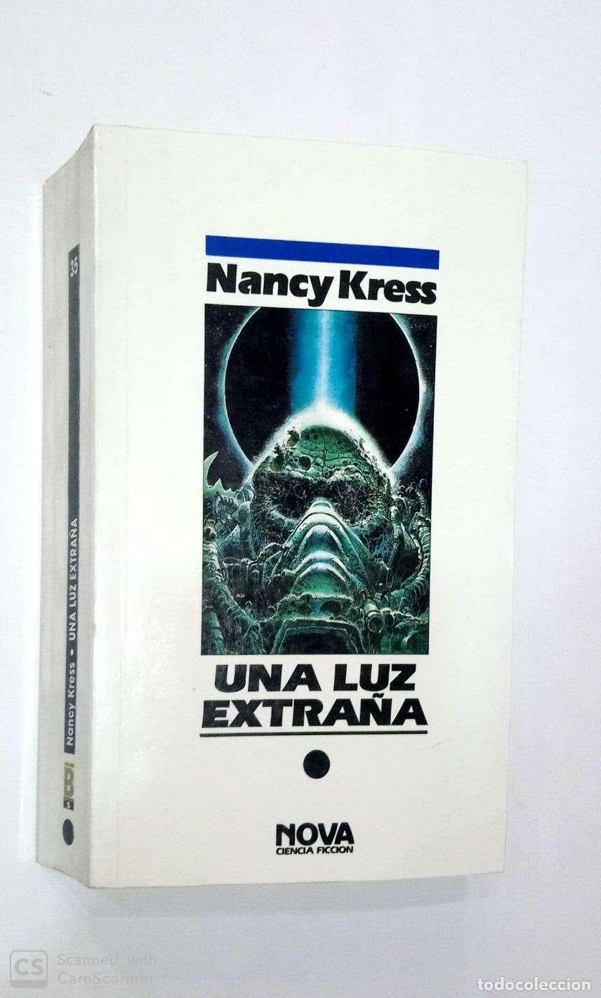 Libros: KRESS, Nancy. - Una luz extra&ntilde;a. - Foto 1
