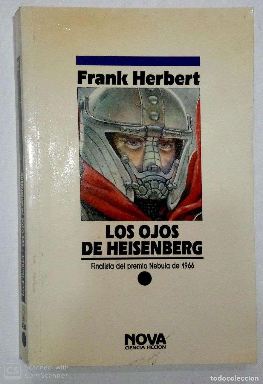 Libros: HERBERT, Frank. - Los ojos de Heisenberg. - Foto 1