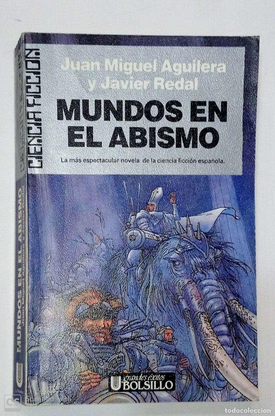 Libros: AGUILERA, Juan Miguel; REDAL, Javier. - Mundos en el abismo.