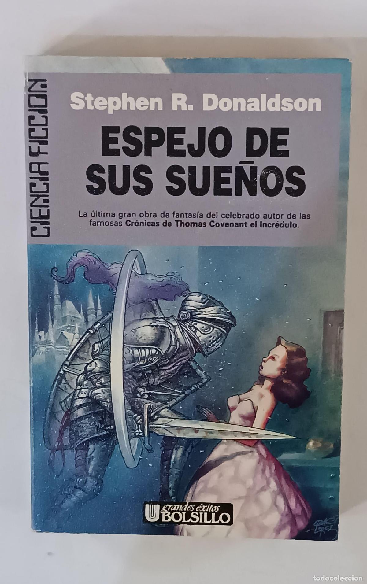 Libros: DONALDSON, Stephen R. - Espejo de sus sue&ntilde;os. - Foto 1