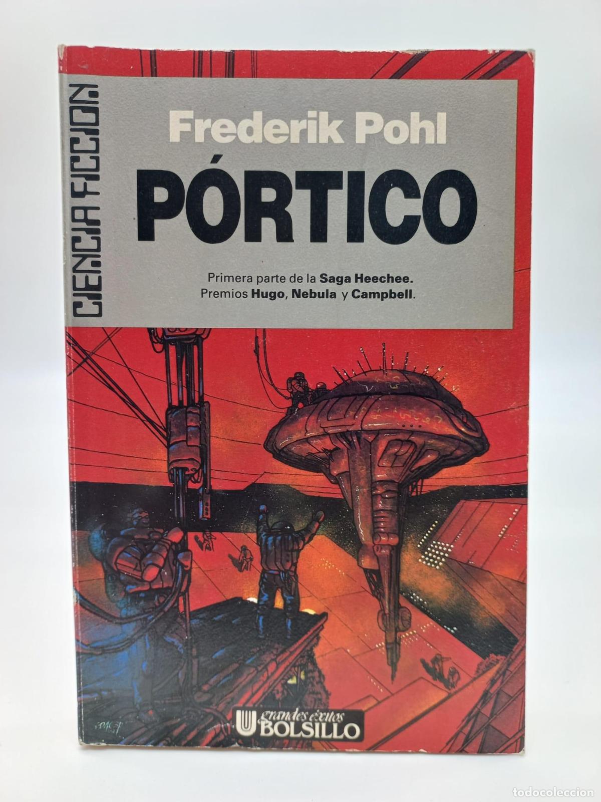 Libros: POHL, Frederik - P&oacute;rtico.