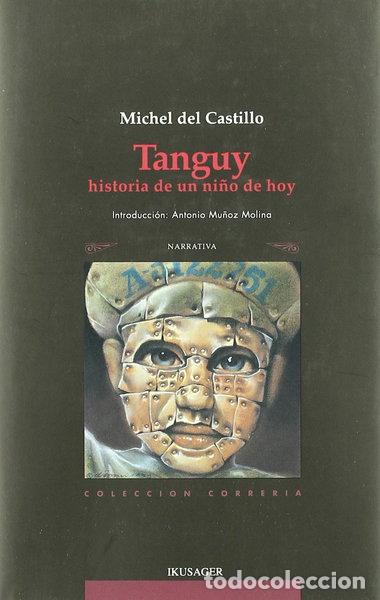 B&uuml;cher: Tanguy, historia de un ni&ntilde;o de hoy- 9788485631964
