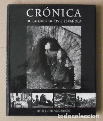 Libros: Cr&oacute;nica de la guerra civil espa&ntilde;ola- 9788401375682