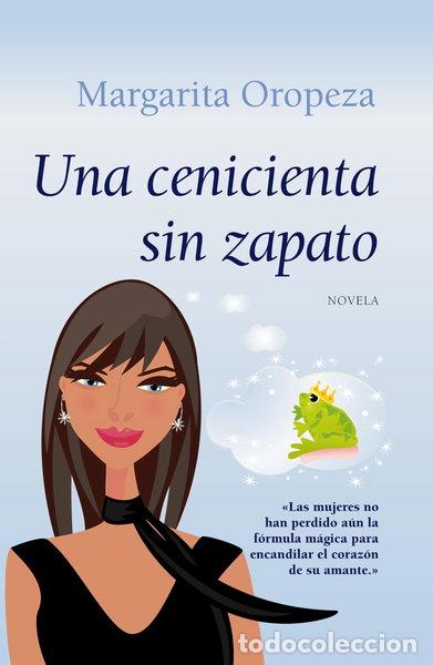 Libros: Una cenicienta sin zapato- 9788496710979