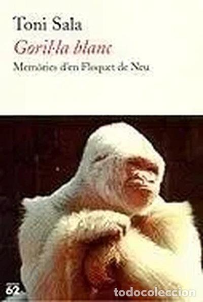 Livros em segunda m&atilde;o: Goril&middot;la blanc. Mem&ograve;ries d'en Floquet de Neu- 9788429752892