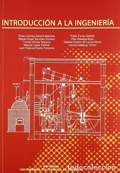 Libros: Introducci&oacute;n a la ingenier&iacute;a- 9788483630938