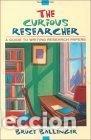 Libros: The Curious Researcher: A Guide to Writing Research Papers- 9780205319114