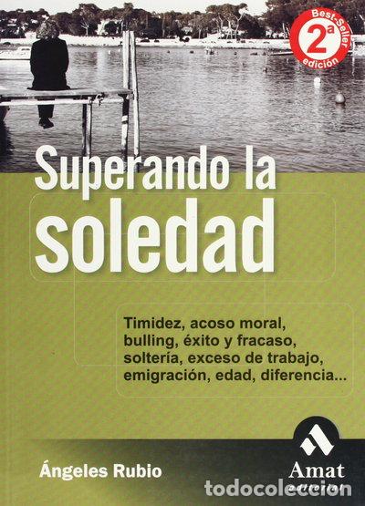 B&uuml;cher: Superando la soledad- 9788497350723