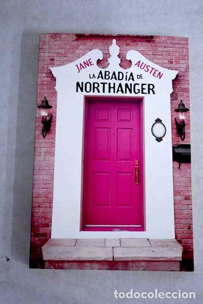 B&uuml;cher: La abad&iacute;a de Northanger- 9788499089560