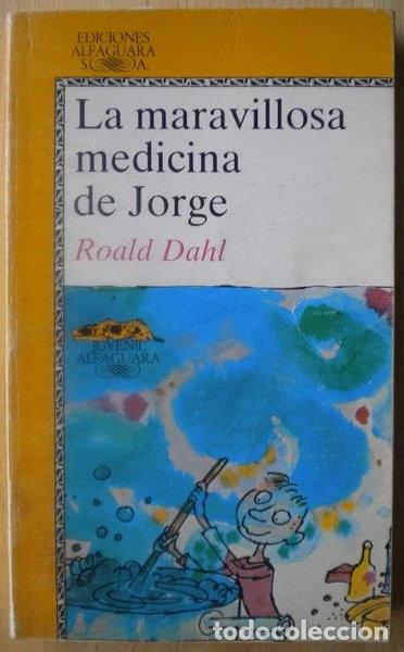 Libros: La maravillosa medicina de Jorge- 9788420436098
