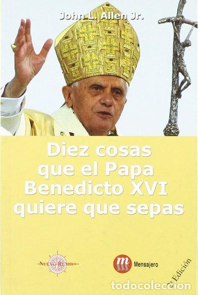 books: Diez cosas que el Papa Benedicto XVI quiere que sepas- 9788427129344