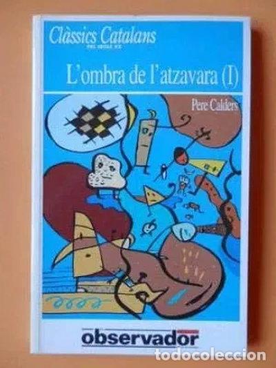 Libri di seconda mano: L&acute;ombra de l&acute;atzavara I- 9788429733822