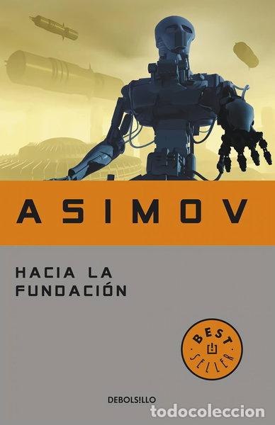 Libri di seconda mano: Hacia la Fundaci&oacute;n- 9788497597692