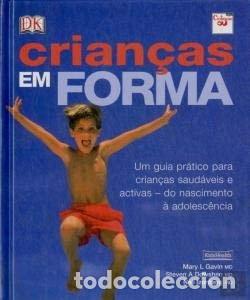 Livres: Crian&ccedil;as em Forma- 9789895502516