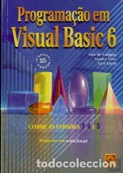 Livres: Programa&ccedil;&atilde;o em Visual Basic 6- 9789727221547