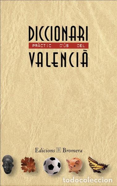 books: Diccionari pr&agrave;ctic d'&uacute;s del valenci&agrave;- 9788476604014